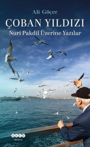 Çoban Yıldızı - Nuri Pakdil Üzerine Yazılar | Kitap Ambarı