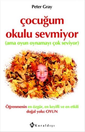 Çocuğum Okulu Sevmiyor | Kitap Ambarı