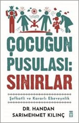 Çocuğun Pusulası: Sınırlar-Şefkatli ve Kararlı Ebeveynlik | Kitap Amba