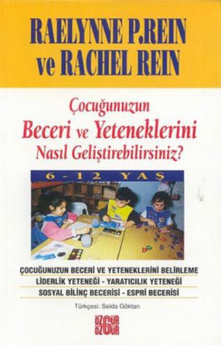 Çocuğunuzun Beceri Ve Yeteneklerini Nasıl Geliştirebilirsiniz