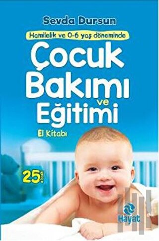 Çocuk Bakımı ve Eğitimi El Kitabı | Kitap Ambarı