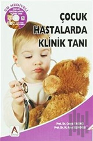 Çocuk Hastalarda Klinik Tanı