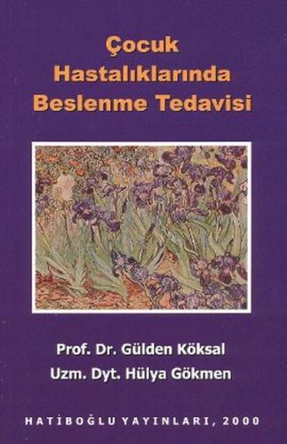 Çocuk Hastalıklarında Beslenme Tedavisi