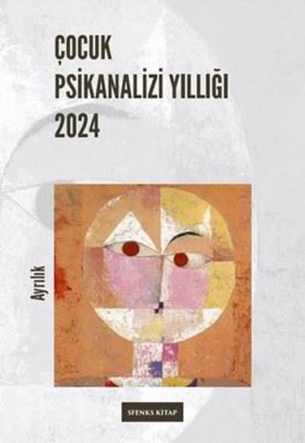 Çocuk Psikanalizi Yıllığı 2024 | Kitap Ambarı