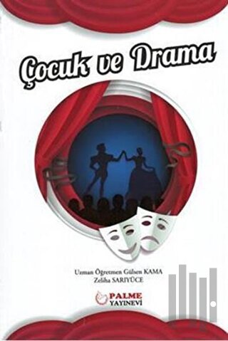 Çocuk ve Drama