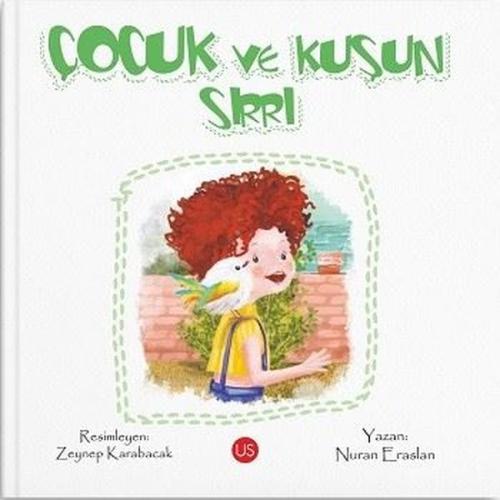 Çocuk ve Kuşun Sırrı | Kitap Ambarı