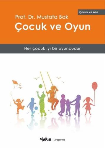 Çocuk ve Oyun | Kitap Ambarı