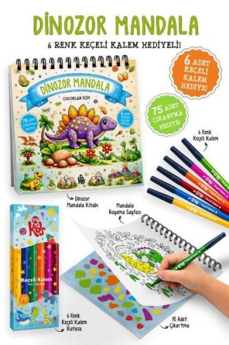 Çocuklar İçin Dinozor Mandala - 6 Renk Keçeli Kalem ve 75 Adet Çıkartma Hediye! 3+