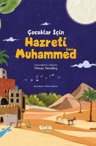 Çocuklar İçin Hazreti Muhammed (Ciltli)