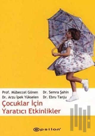 Çocuklar İçin Yaratıcı Etkinlikler
