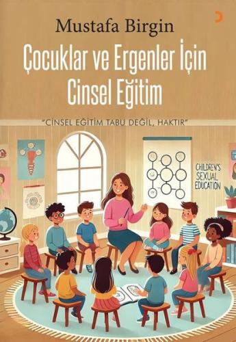 Çocuklar ve Ergenler İçin Cinsel Eğitim