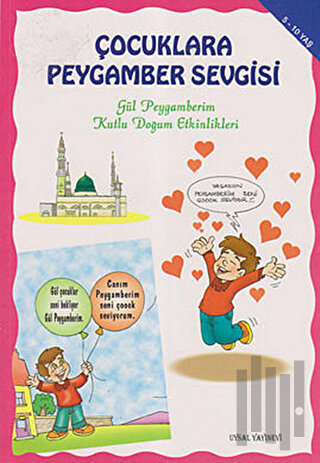 Çocuklara Peygamber Sevgisi