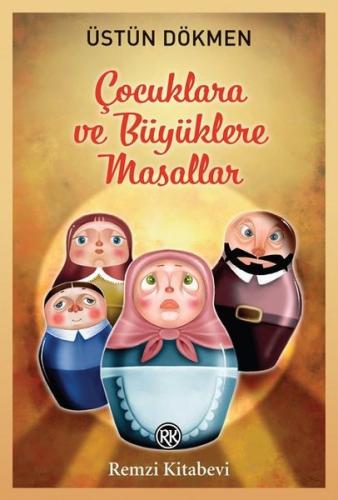 Çocuklara ve Büyüklere Masallar | Kitap Ambarı