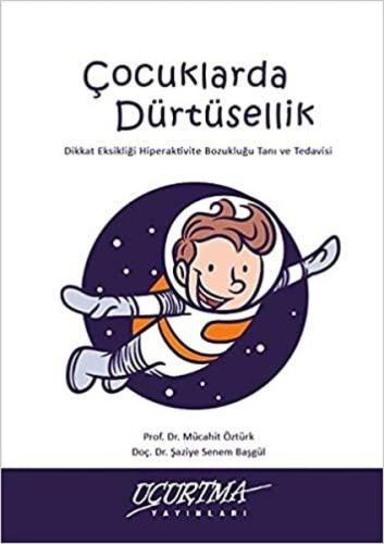 Çocuklarda Dürtüsellik
