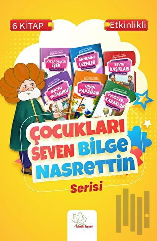 Çocukları Seven Bilge Nasrettin (6 Kitap) | Kitap Ambarı