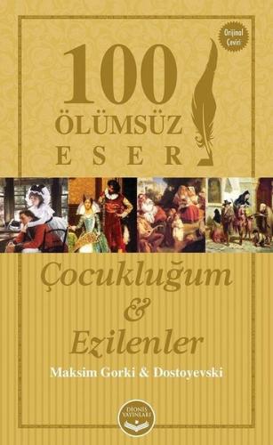 Çocukluğum ve Ezilenler | Kitap Ambarı