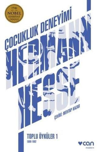 Çocukluk Deneyimi: Toplu Öyküler 1 1899 - 1902
