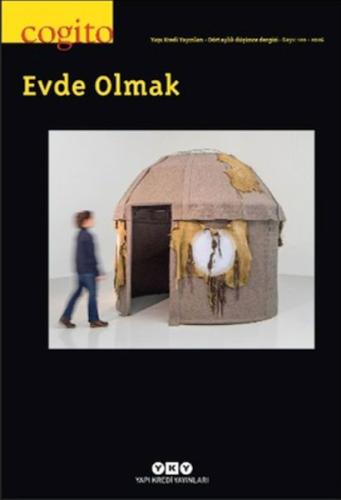 Cogito Dergisi Sayı: 120 Evde Olmak | Kitap Ambarı