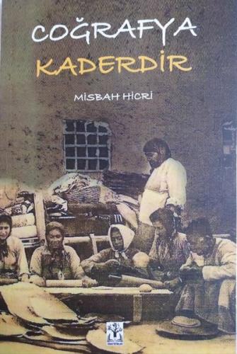 Coğrafya Kaderdir (Ciltli) | Kitap Ambarı