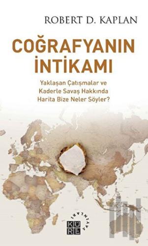 Coğrafyanın İntikamı