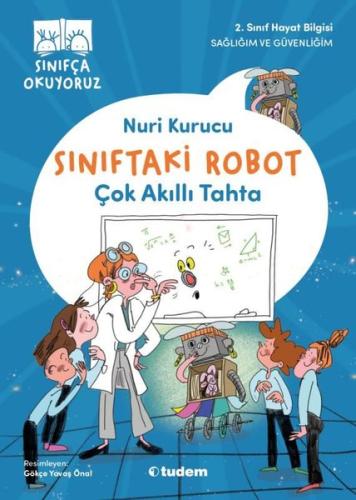 Çok Akıllı Tahta - Sınıftaki Robot | Kitap Ambarı