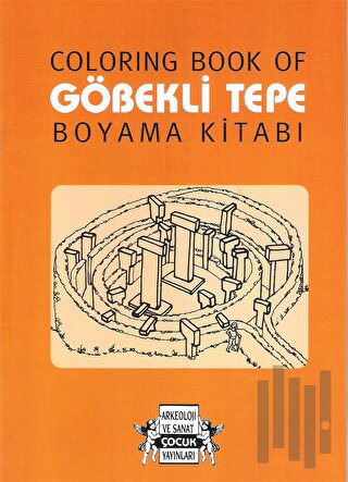 Coloring Book Of Göbekli Tepe Boyama Kitabı