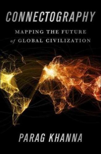 Connectography (Ciltli) | Kitap Ambarı