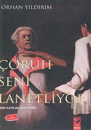 Çoruh Seni Lanetliyor