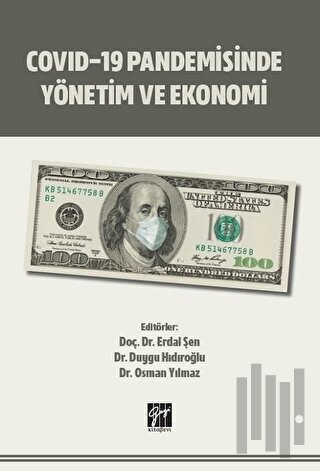 Covid-19 Pandemisinde Yönetim ve Ekonomi | Kitap Ambarı