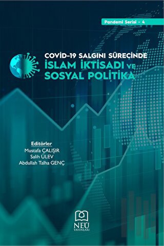 Covid-19 Salgını Sürecinde İslam İktisadı ve Sosyal Politika