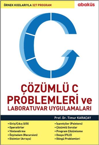 Çözümlü C Problemleri ve Laboratuvar Uygulamaları | Kitap Ambarı