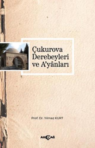 Çukurova Derebeyleri ve A'yanları