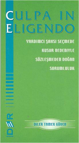 Culpa In Eligendo