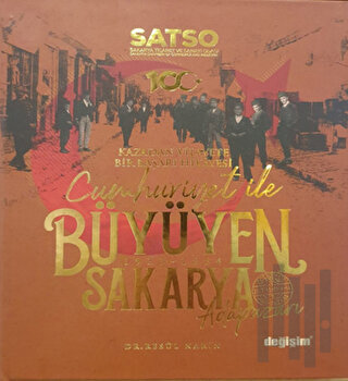 Cumhuriyet ile Büyüyen Sakarya (Ciltli)