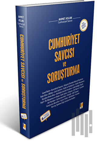 Cumhuriyet Savcısı ve Soruşturma