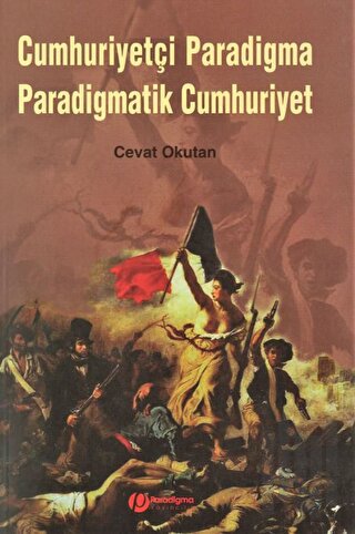 Cumhuriyetçi Paradigma Paradigmatik Cumhuriyet