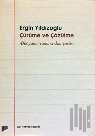 Çürüme ve Çözülme