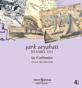 Şark Seyahati - İstanbul 1911