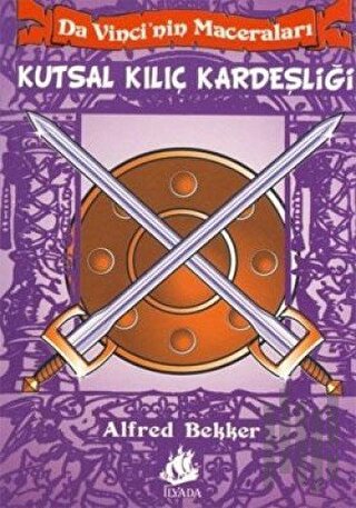 Da Vinci’nin Maceraları - 6: Kutsal Kılıç Kardeşliği