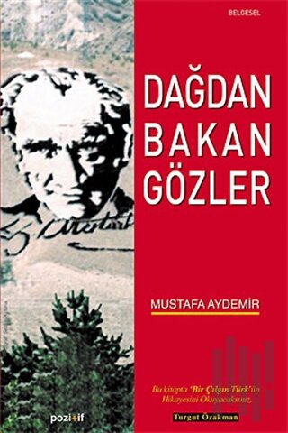 Dağdan Bakan Gözler