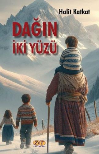 Dağın İki Yüzü