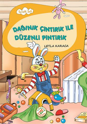 Dağınık Çintirik İle Düzenli Pintirik - Temizlik Seti 3