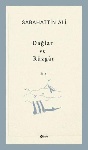 Dağlar ve Rüzgar