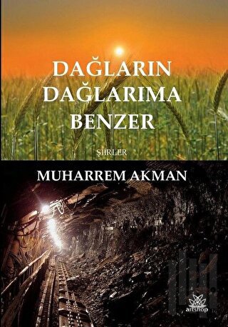 Dağların Dağlarıma Benzer