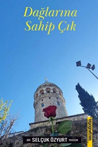 Dağlarına Sahip Çık | Kitap Ambarı