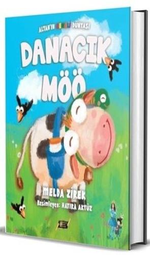 Danacık Möö - Altan'ın Renkli Dünyası | Kitap Ambarı