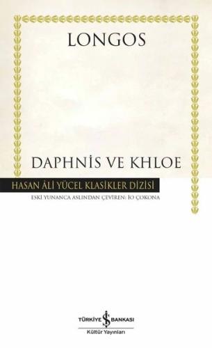 Daphnis ve Khloe - Hasan Ali Yücel Klasikler | Kitap Ambarı