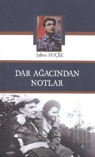Dar Ağacından Notlar