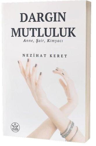 Dargın Mutluluk | Kitap Ambarı