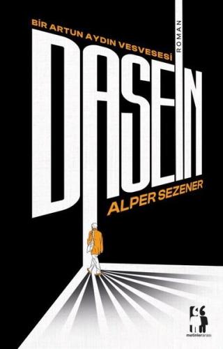 Dasein - Bir Artun Aydın Vesvesesi | Kitap Ambarı